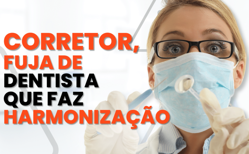 Perigo! Não venda RC Dentista que faz HOF