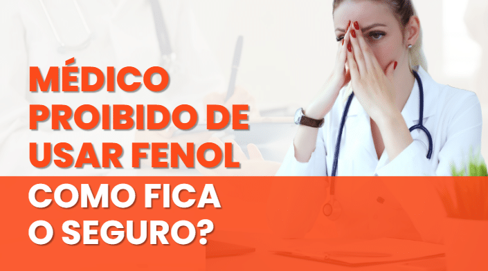 Médico proibido de usar Fenol: Descubra os impactos no Seguro RC Médico